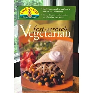 Fast Scratch Vegetarische Rezepte Land O Seen Sammlung Fleischloses Kochheft - Bild 1 von 9