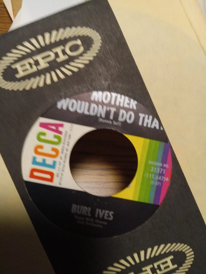 Burl Ives 45 Funny Way Of Laughin'/Mother Wouldn't Do That DECCA 31371 m- 1962 - Image 1 of 1