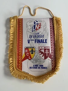 RC Lens FC Metz fanion finale coupe de la ligue 1999 football - Picture 1 of 2