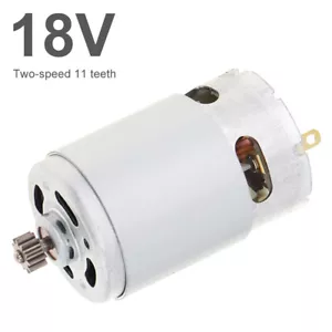 18V 27500RPM RS550 DC Motor Two speed 11 Teeth High Torque for Drill Screwdriver - Picture 1 of 12