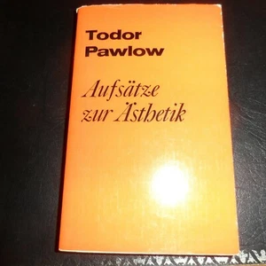Todor Pawlow, Aufsätze zur Ästhetik - Dietz Verlag Berlin - Bild 1 von 4