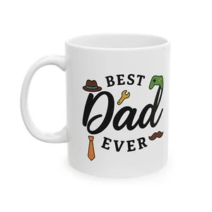 Best Dad Ever Coffee Mug, Funny Father’s Day Gift, Ceramic Mug for Coffee - Picture 1 of 9