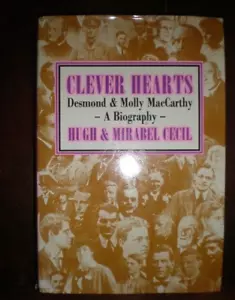 Clever Hearts : Desmond and Molly MacCarthy - A Biography by Mirabel Cecil... - Picture 1 of 1