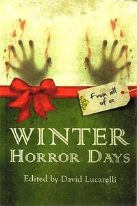 L.A. Horror Writers WINTER HORROR DAYS First Printing TPB - Signed x 23 - Picture 1 of 1