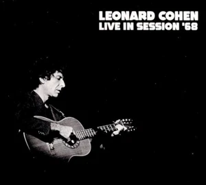 LEONARD COHEN - LIVE IN SESSION '68 D/Remastered CD ~ SUZANNE +++ 60's *NEW* - Picture 1 of 1