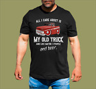All I Care About My Old Chev Truck T-Shirt