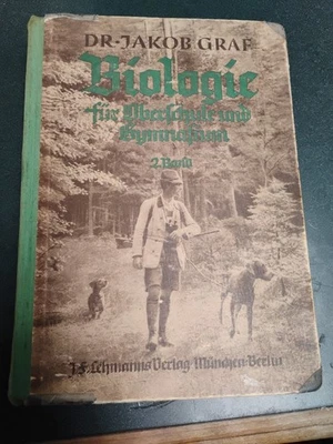 Biologie Fur Oberschule & Gymnasium Band 2 by Jakob Graf 1940 Vintage German - Image 1 of 4