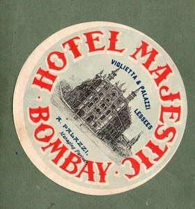 Rare Hotel luggage label Kofferaufkleber India Majestic style 3 Bombay #200 - Picture 1 of 1