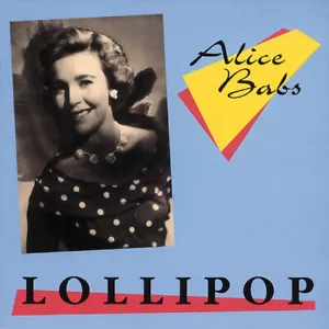 Alice Babs - Lollipop - Deutsche Oldies/Schlager/Volksmusik - Picture 1 of 1