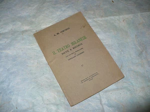 A.M.CERVIERI IL TEATRO MILANESE NOTE E RICORDI PREFAZIONE CORRADO COLOMBO 1931 - Picture 1 of 1