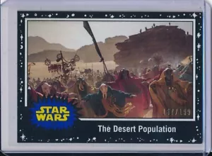 Star Wars JTTROS Black #/D /199 Parallel Base Card #101 THE DESERT POPULATION - Picture 1 of 1