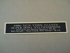 New York Giants Nameplate for a Super Bowl 21 Football Jersey Case 1.5 X 6