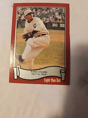 1988 Pacific Eight Men Out - Eddie Cicotte #6 (RC) - Image 1 of 2