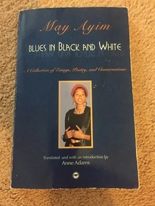 Blues in Black and White : A Collection of Essays, Poetry and Conversations... - Picture 1 of 5