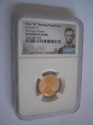 2019 W Lincoln Penny Reverse Proof FIRST DAY OF ISSUE NGC Certified PR69RD $199+ - Image 1 of 4