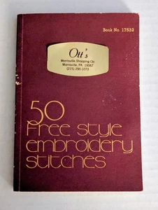 Vtg 50 Free Style Embroidery Stitches, Book #17532 J & P Coats, Limited 1976 - Picture 1 of 9