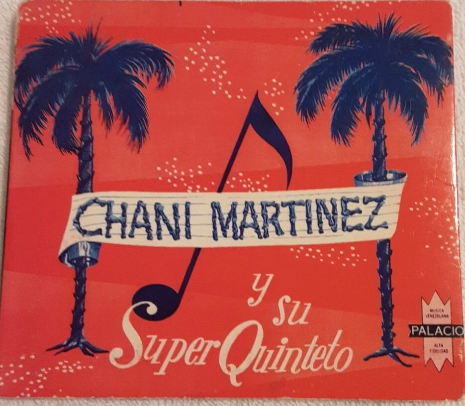 Chani Martinez y su Super Quinteto, Guaracha, болеро, компакт-диск, Para Coleccionistas  - Изображение 1 из 4