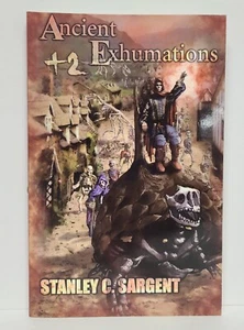 Ancient Exhumations +2 by Stanley C Sargent 1stED TPB - Bild 1 von 2