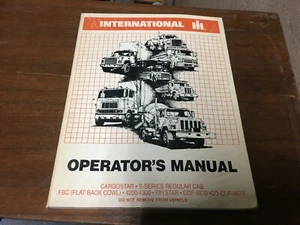 INTERNATIONAL CARGOSTAR S-SERIES 4200 4300 PAYSTAR TRUCK OPERATOR'S MANUAL  - Picture 1 of 3
