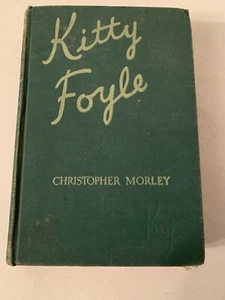 Kitty Foyle, Christopher Morley, 1939, Grosset-Dunlap - 1st Edition - Picture 1 of 12