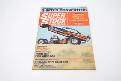 Super Stock Drag Illustrated Magazine August 1974 ATI Black Magic GTO Test - Image 1 of 2