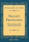 Fallout Protection What To Know And Do About Nucle