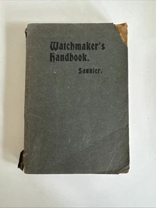 Saunier Uhrmacherhandbuch in Uhrmacherei & Alliierte Kunst 1903 - Bild 1 von 11
