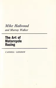 Mike Hailwood & Murray Walker ~ The ART of MOTORCYCLE RACING ~ 1st Es HB 1963 - Picture 1 of 6
