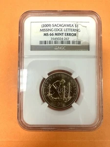 (2009) Sacagawea $1 Missing Edge Lettering NGC MS66 Mint Error - Picture 1 of 2