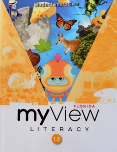 Grade 1 Florida MyView Literacy Consumable Student Edition 1.3 My View Unit 3 - Picture 1 of 1
