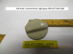 VW Audi. Control knob. Light grey. 895-877-843 Q06 - Foto 1 di 2