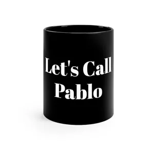 Let's Call Pablo - 11oz Black Mug - Picture 1 of 7