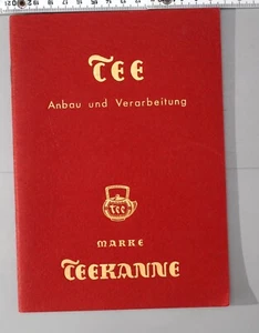 TEE Anbau und Verarbeitung 1965 (Marke TEEKANNE) 1965 4. Aufl. - Bild 1 von 5