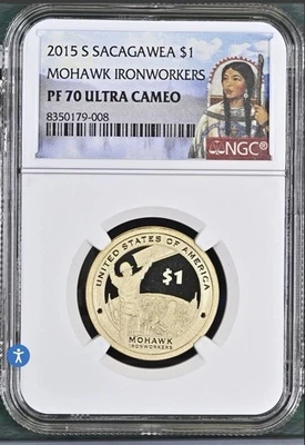 :2015-S $1 SACAGAWEA NATIVE AMERICAN NGC PF70 UCAM IRONWORKERS RARE - Image 1 of 2