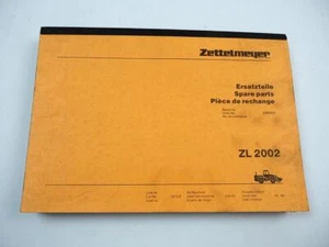 Zettelmeyer ZL2002 Radlader Ersatzteilliste Spare Parts List 1989 - Bild 1 von 3