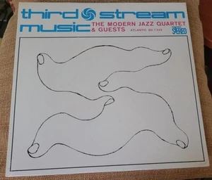 The Modern Jazz Quartet & Guests Sealed LP - Third Stream Music SD 1345 Atlantic - Picture 1 of 3
