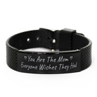 Mom Braceletyou Are The Mom Everyone Wishes They Hadmothers Day Giftshark Me