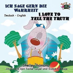 Ich sage gern die Wahrheit I Love to Tell the Truth: German English Bilingual Ed - Picture 1 of 1