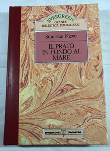 Il prato in fondo al mare di Stanislao Nievo Grande §biblioteca per ragazzi 1989 - Picture 1 of 1
