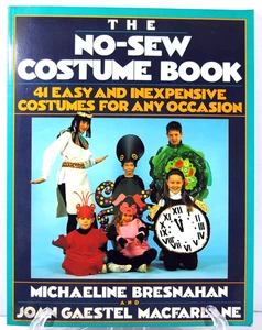 No-Sew Costume Book 41 Easy and Inexpensive Costumes for Any Occasion 166 Pgs - Picture 1 of 9