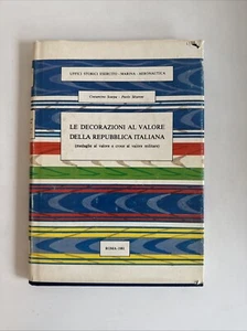 Le Decorazioni Al Valore Della Republica Italiana ITALIAN WAR MEDALS Book Guide - Picture 1 of 9