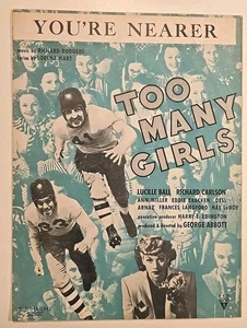 Spartiti/Testi del 1940 Commedia Musicale Troppe Ragazze che fissano Lucille Ball - Foto 1 di 5