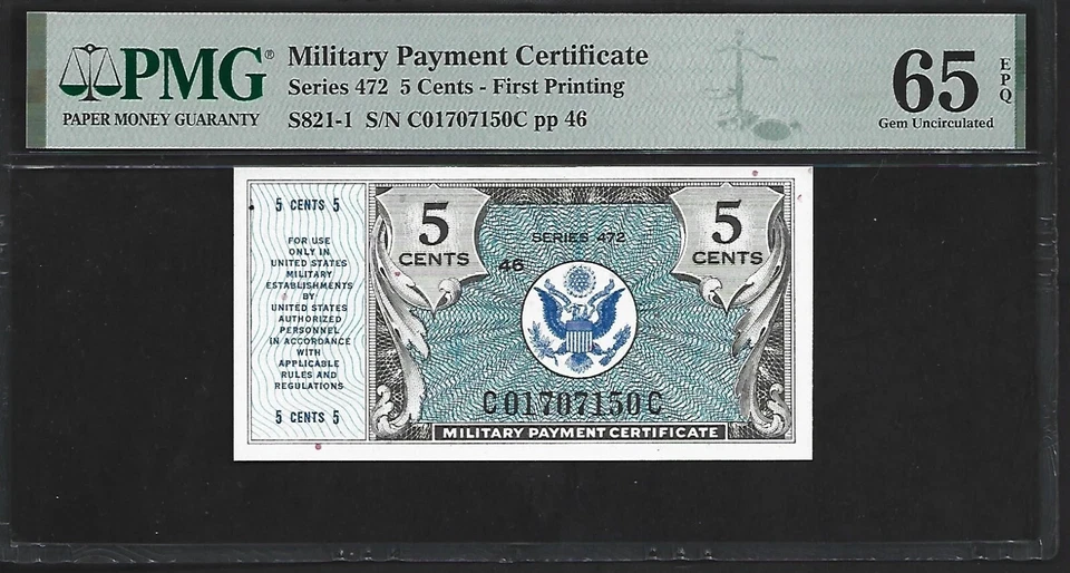 WW2-US Military Payment Certificate 5 Cents PMG 65 EPQ UNC Series 472 P#S821-1 - Image 1 of 4