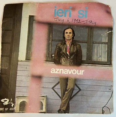 Charles Aznavour-Ieri Si-1970 Italy 45 rpm, Barclay BRC/NP 4002, VG/G+ Foto 1 de 4