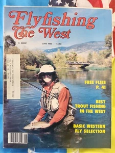 Flyfishing The West Magazine June 1980 Best Trout Fishing In The West FREE SHIP - Picture 1 of 3