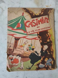 Rigaud Bruno-Albert Guillaume 1946 Casimir ou la vie d'un cochon childina RAR - Bild 1 von 15