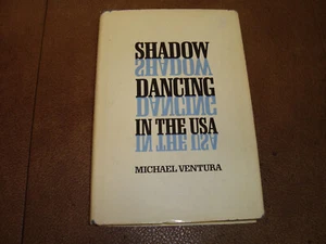 Shadow Dancing in the USA by Michael Ventura SIGNED - Picture 1 of 8