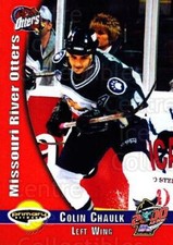 1999-00 UHL All-Star West #8 Colin Chaulk