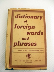 Dictionary of Foreign Words and Phrases Maxim Newmark 1950 HC/DJ 1st Ed Refrence - Foto 1 di 12