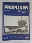 Propliner Magazines - Classic Aviation News - 1979-1983 Issues 1-20 You Pick